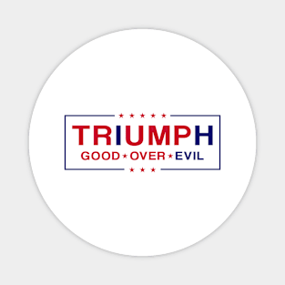 Trump Triumph T-Shirt Trump Re-Election Patriotic Maga Magnet